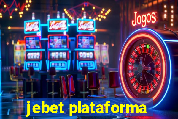 jebet plataforma